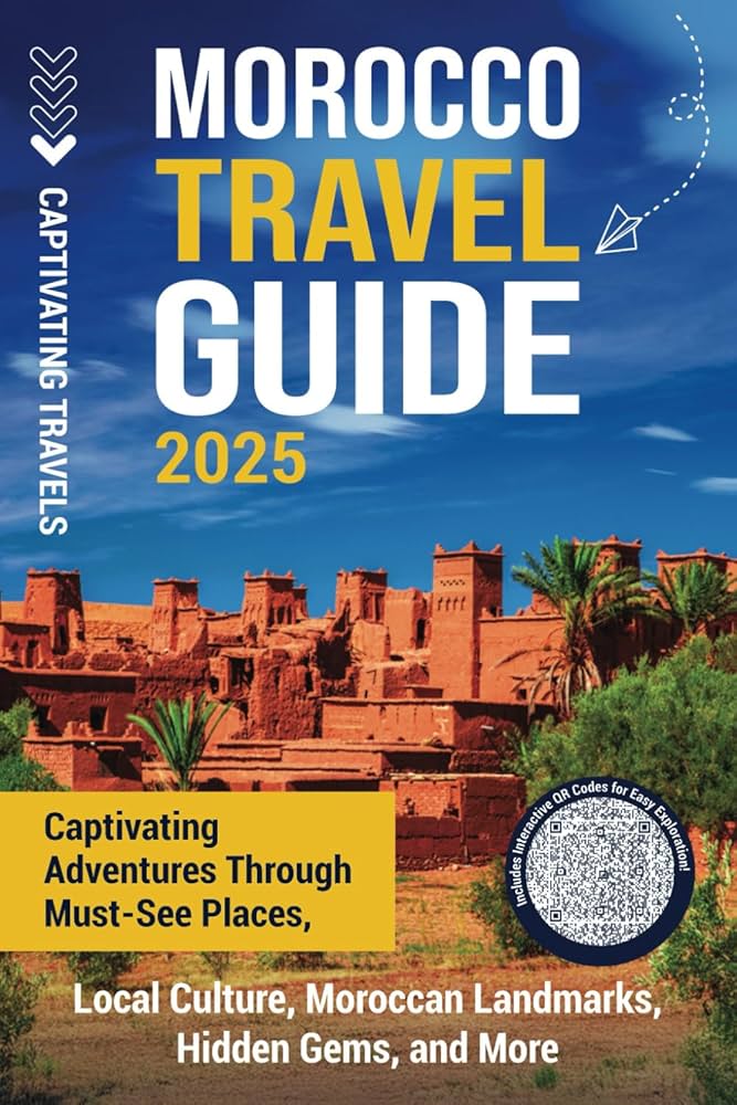 GUIDE TRAVEL TO MOROCCO